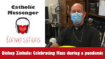 15: Catholic Messenger Conversations Episode 15: Celebrating the Mass during a pandemic
