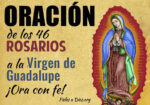 Los 46 rosarios a la Virgen de Guadalupe