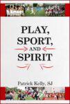 A Jesuit priest reflects on the value and spirituality of sports