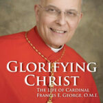 A Good Shepherd: New biography about Cardinal Francis George of Chicago