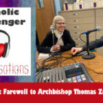 Catholic Messenger Conversations Episode 51 – Farewell to Archbishop Thomas Zinkula