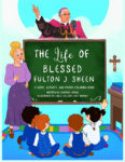 Two converts collaborate on children’s book honoring Archbishop Sheen